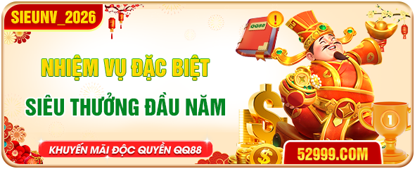 nhiệm vụ đặc biệt siêu thưởng đầu năm